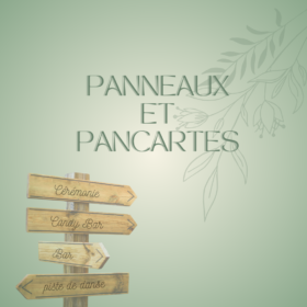 Pancartes/ panneaux